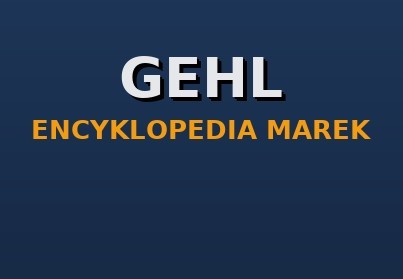 Gehl — miniładowarki, CTL, telehandlery: historia, modele, części zamienne