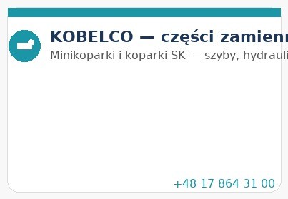 Kobelco — koparki SK: historia, modele, części zamienne